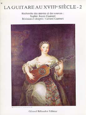 Illustration de La GUITARE AU 18e SIÈCLE, par Gérard et Sophie GANVERT - Vol. 2