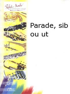 Illustration de Parade si b ou ut    