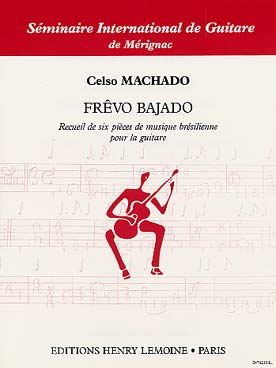Illustration de Frêvo bajado : 6 pièces de musique brésilienne