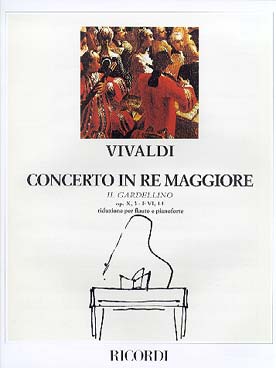 Illustration de Concertos op. 10, réd. piano - N° 3 "Il Cardellino" RV 428 en ré M