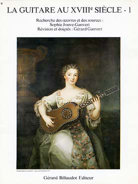 Illustration de La GUITARE AU 18e SIÈCLE, par Gérard et Sophie GANVERT - Vol. 1