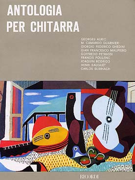 Illustration de ANTOLOGIA PER CHITARRA Pièces de Auric - Guarnieri - Ghedini - Malipiero - Petrassi - Poulenc - Rodrigo Sauguet - Surinach