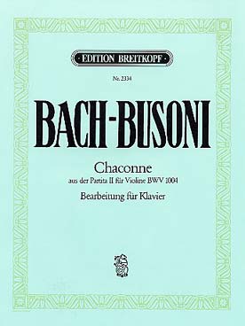 Illustration de Chaconne de la partita BWV 1004 en ré m pour violon (tr. Busoni)
