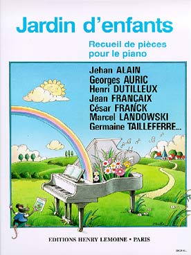 Illustration de JARDIN D'ENFANTS : 38 Pièces choisies et doigtées par MR Clouzot, facile à moyenne force