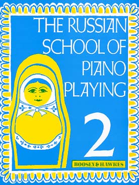 Illustration de The RUSSIAN SCHOOL of piano playing : École russe (Nikolaev) - Vol. 2