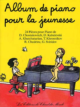 Illustration de ALBUM DE PIANO POUR LA JEUNESSE, 24 pièces de Chostakovitch, Kabalevski, Khatchaturian, Khrennikov, Chedrine...