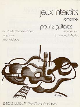 Illustration de Romance des Jeux interdits, arrangement facile de Lanjean/Miracle pour 2 guitares ou instr. mélodique et guitare
