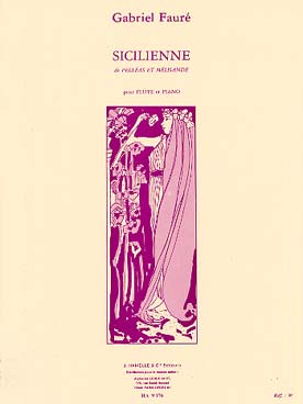 Illustration de Sicilienne op. 78 - éd. Hamelle