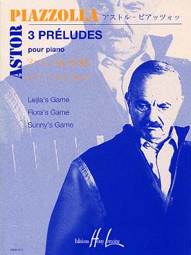 Illustration de 3 Préludes : Leijia's game, tango - Flora's game, milonga - Sunny's game, valse