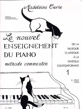 Illustration de Le Nouvel enseignement du piano, de la mus. classique à la mus. contemporaine - Vol. 1