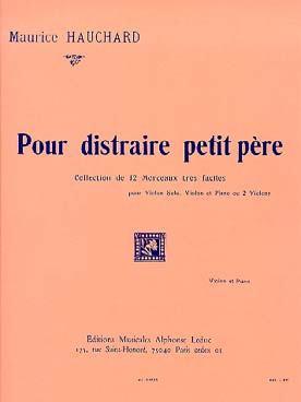 Illustration de Pour distraire petit père