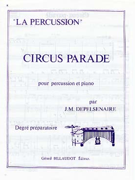 Illustration de Circus parade pour percussion et piano