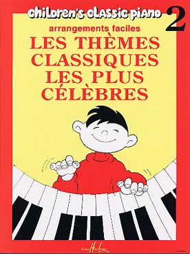 Illustration de THÈMES CLASSIQUES les plus célèbres, arrangements faciles par H. G. Heumann (children's classic piano) - Vol. 2
