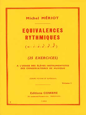 Illustration de Equivalences rythmiques (Moyen et Sup.) - Vol. 1