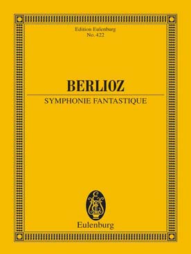 Illustration de Symphonie Fantastique op. 14 - éd. Eulenburg