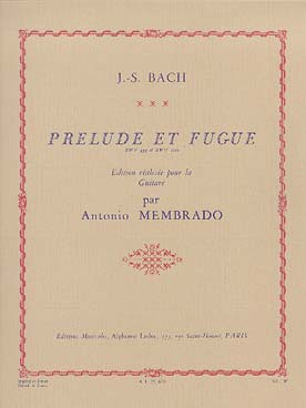 Illustration de Prélude BWV 999 en ré m - Fugue BWV 1000 en la m (tr. Membrado)
