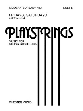 Illustration de PLAYSTRINGS : musique pour orchestre de jeunes instrumentistes à cordes Moy. force 4 : TOWNSEND Vendredis et... - Conducteur