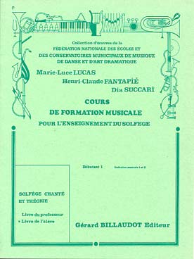 Illustration de Cours de Formation Musicale - Solfège chanté et théorie - D 1 (IM 1/2) : Livre de l'élève