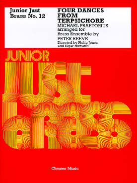 Illustration de JUNIOR JUST BRASS : musique facile pour ensemble de cuivres variable (C + P) - N° 12 : PRÆTORIUS Dances Terpsichore