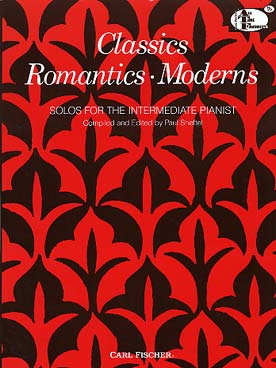 Illustration de CLASSICS - ROMANTICS - MODERNS Œuvres choisies par P. Sheftel pour niveaux intermédiaires : Bach, Bartók, Beethoven, Copland...