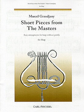 Illustration de SHORT PIECES FROM THE MASTERS (arrangements faciles pour harpe sans pédales)