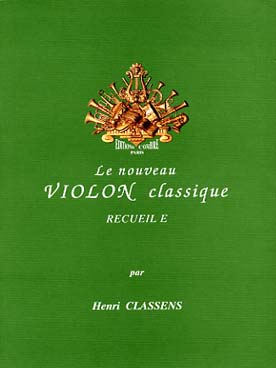 Illustration de Le NOUVEAU VIOLON CLASSIQUE - Vol. E