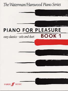 Illustration de PIANO FOR PLEASURE - Vol. 1 : Telemann, Haendel, Haydn, Türk, Clementi, Mozart, Pleyel, Müller, Schubert, Diabelli, Glinka, Gurlitt...
