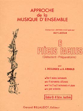 Illustration de 6 Pièces faciles pour ensemble homogène ou mixte ou orchestre junior - Vol. D : flûtes (ou hautbois)