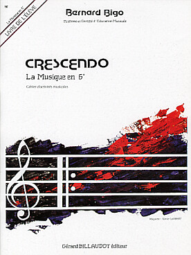 Illustration de Crescendo : cahier d'activités musicales Musique en 6e - Livre de l'élève