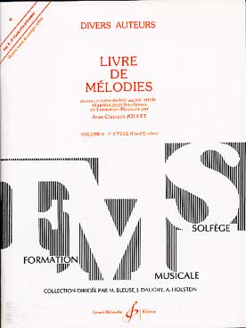 Illustration de Livre de mélodies (16e au 20e siècle) - Vol. 6 : 3e cycle (Fin d'Études)