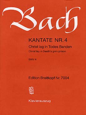 Illustration de Cantate BWV 4 Christ lag in Todes Banden pour soli SATB - chœur SATB - 0.0.0.0 - 0.0.corn.3.0 - cordes - bc - Réduction piano