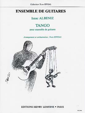 Illustration de Tango, tr. Rivoal ensemble de guitares