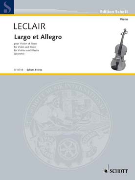 Illustration de ÉCOLES DU VIOLON (rév. M. Lejeune) - N° 4 : LECLAIR Largo - Allegro