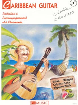 Illustration de Carribean guitar : initiation à l'accompagnement et à l'harmonie (avec CD)