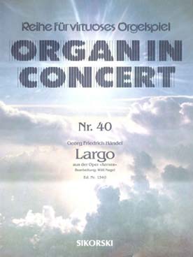 Illustration de Largo de Xerxes (organ concert N° 40)
