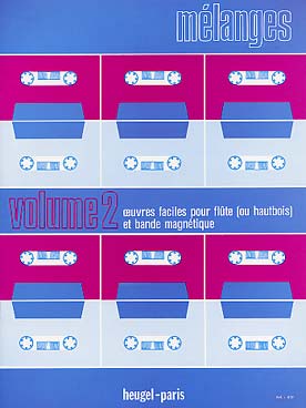 Illustration de MÉLANGES pour flûte et bande Vol. 2