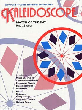 Illustration de KALEIDOSCOPE : musique facile d'ensemble variable pour tous instruments - N° 27 : STOLLER Match of the day