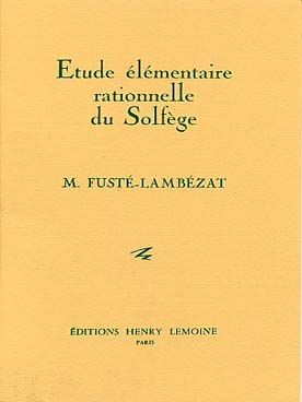 Illustration de Étude élémentaire rationnelle du solfège