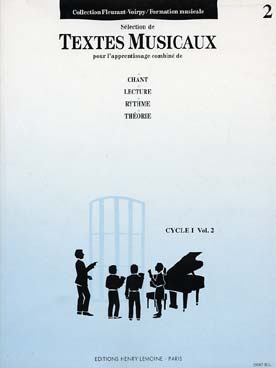 Illustration de Textes musicaux pour l'apprentissage de chant, lecture, rythme et théorie - Cycle 1 Vol. 2
