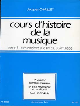 Illustration de Cours d'histoire de la musique Tome 1 : Des origines à la fin du 17e - Vol. 5 : Exemples musicaux (10 et 11)