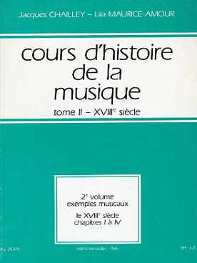 Illustration de Cours d'histoire de la musique Tome 2 : 18e (1700 - 1791) - Vol. 2 : Exemples musicaux (1 à 4)
