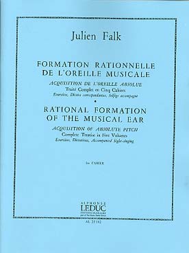 Illustration de La Formation rationnelle de l'oreille musicale. Traité complet - Vol. 1 : Exercices et dictées élément.