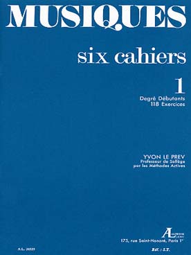 Illustration de Musiques, chants et rythmes en 6 cahiers - Vol. 1 : Débutant (118 exercices)