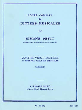 Illustration de Cours complet de dictées musicales - Vol. 3 : Moyenne force/difficile