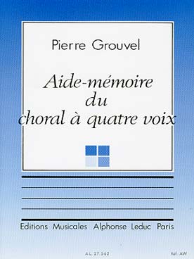Illustration de Aide-mémoire du choral à 4 voix. Introduction à l'analyse harmonique et à la réalisation du choral