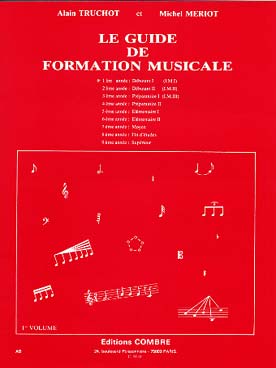 Illustration de Le Guide de Formation Musicale - Vol. 1 : D 1 (IM 1)