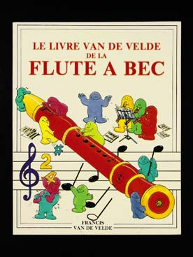 Illustration de Le Livre Van de Velde de la flûte à bec