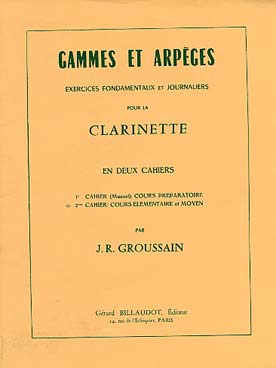 Illustration de Principes rationnels pour l'étude de la clarinette - Gammes & arpèges Vol. 2 : Élém./moyen
