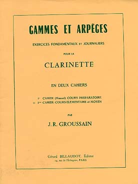 Illustration de Principes rationnels pour l'étude de la clarinette - Gammes & arpèges Vol. 2 : Élém./moyen