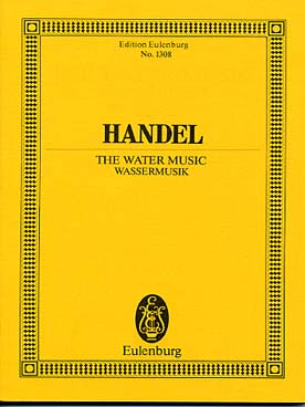 Illustration de Water Music (horn suite en fa, trumpet suite en ré et flute suite en sol)
